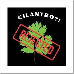 I Hate Cilantro Posters and Art